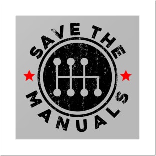 Save The Manuals - Classic Cars Gift Posters and Art